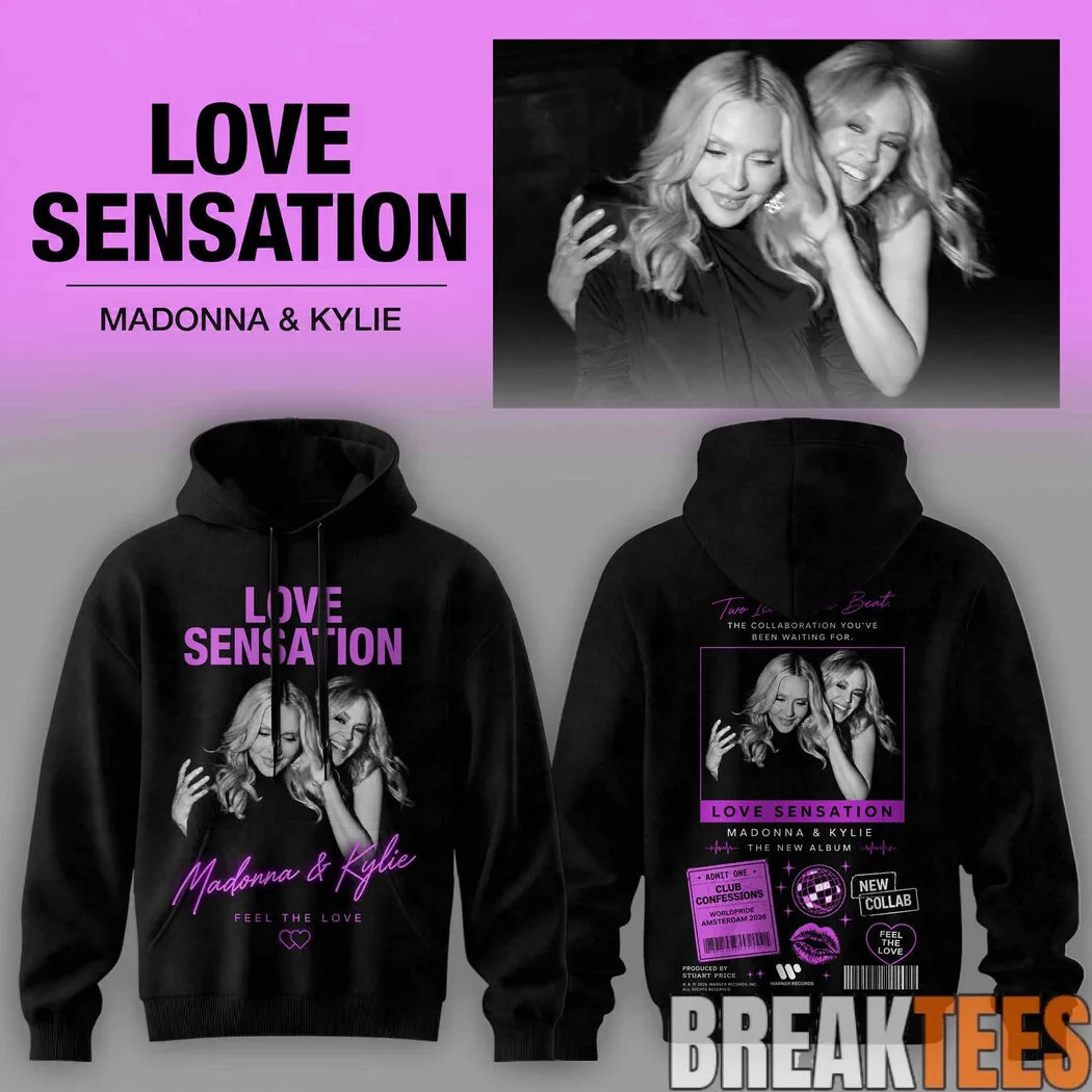 Madonna and Kylie Minogue Love Sensation Feel The Love Black Hoodie 1 Madonna and Kylie Minogue Love Sensation Feel The Love Black Hoodie