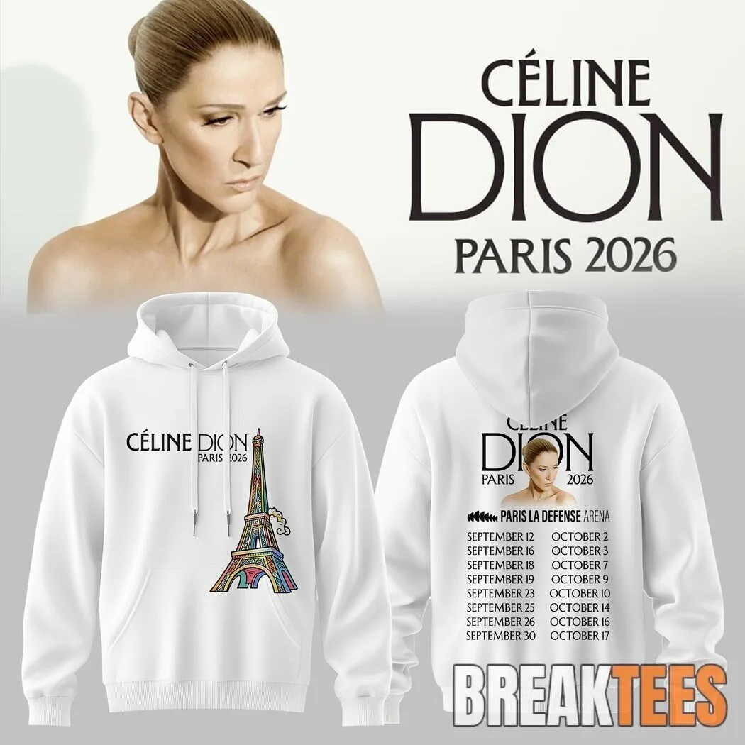 Celine Dion Live in Paris 2026 Concert Tour Black Hoodie