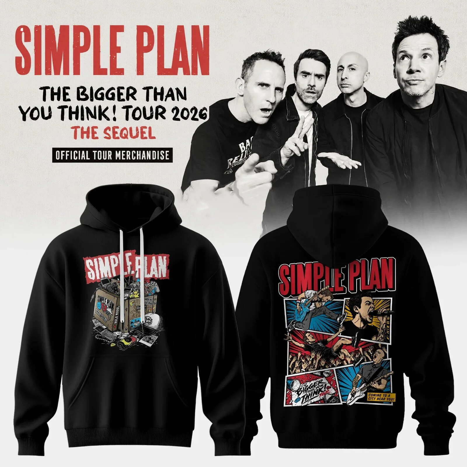 Official Hoodie for The Bigger Than You Think Tour 2026 by Simple Plan 1 Official Hoodie for The Bigger Than You Think Tour 2026 by Simple Plan
