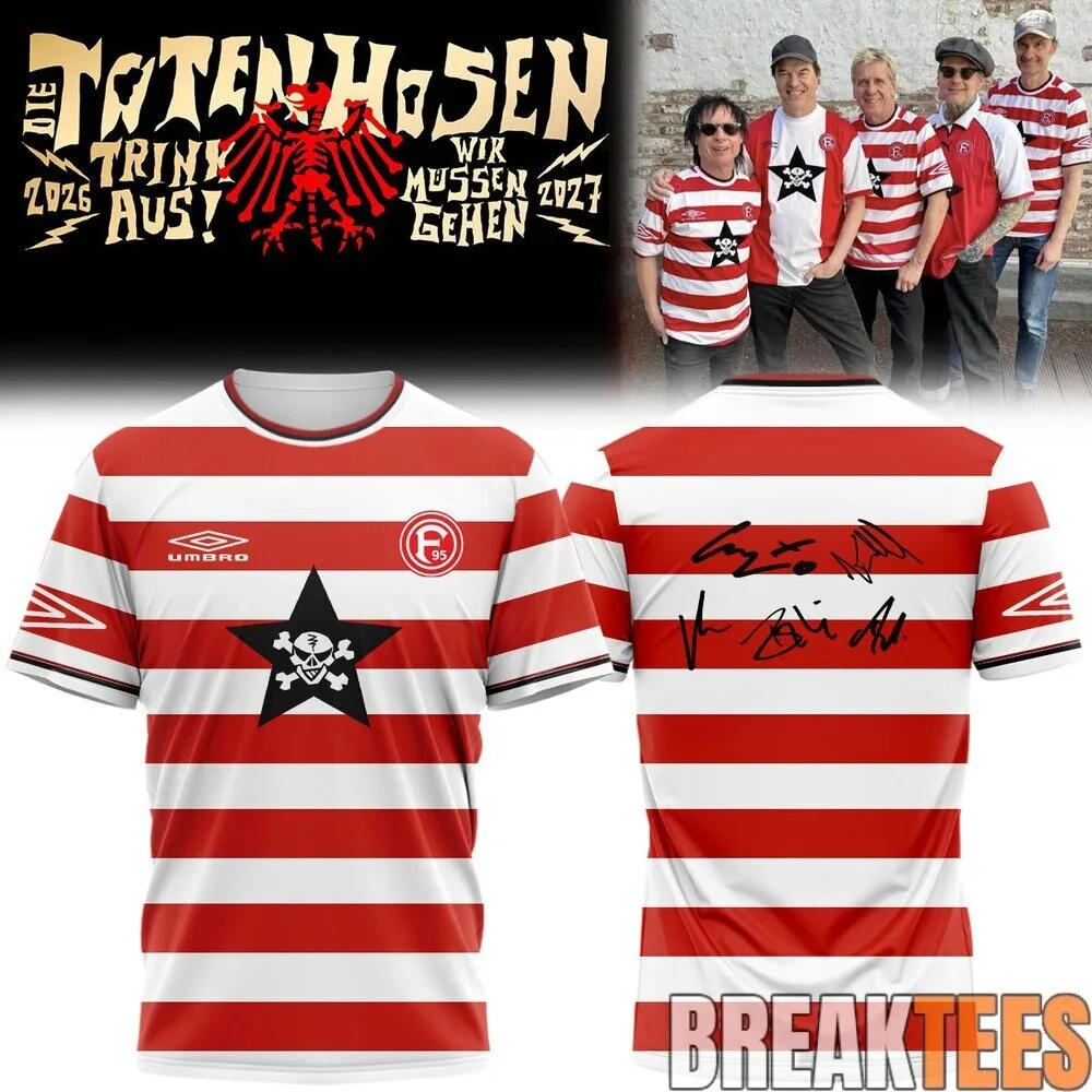 Die Toten Hosen Trink Aus! Wir Müssen Gehen Tour 2026-2027 Band T-Shirt 8 Die Toten Hosen Trink Aus! Wir Müssen Gehen Tour 2026-2027 Band T-Shirt