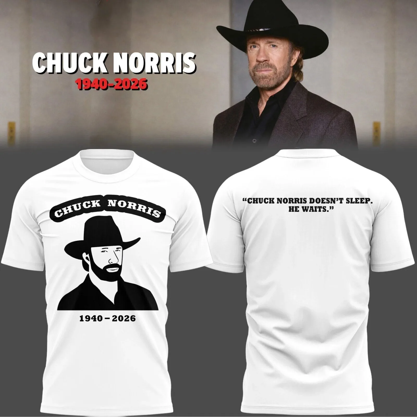 Chuck Norris Doesn't Sleep He Waits Quote T-Shirt