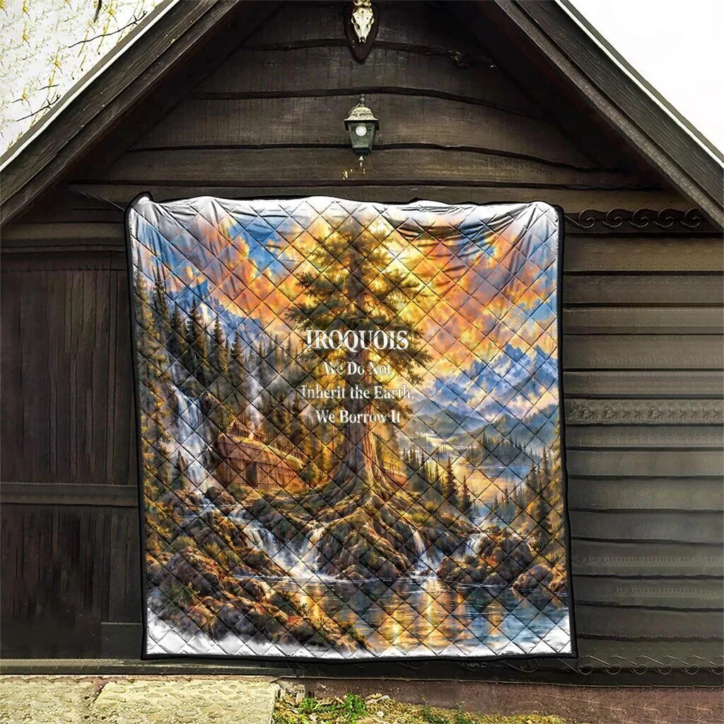 Iroquois We Do Not Inherit The Earth We Borrow It Native American Quilt 12 Iroquois We Do Not Inherit The Earth We Borrow It Native American Quilt