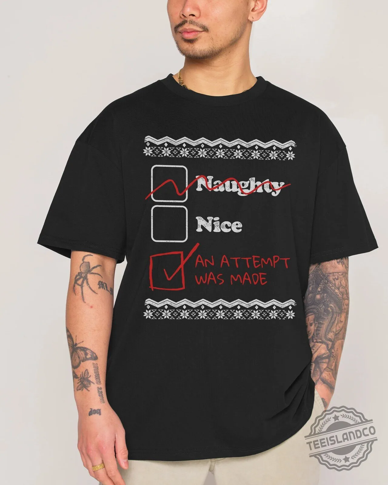 Naughty Nice An Attempt Was Made Funny Christmas Holiday T-Shirt 5 Naughty Nice An Attempt Was Made Funny Christmas Holiday T-Shirt